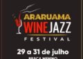 Vem aí o Araruama Wine Jazz Festival