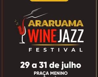 Vem aí o Araruama Wine Jazz Festival