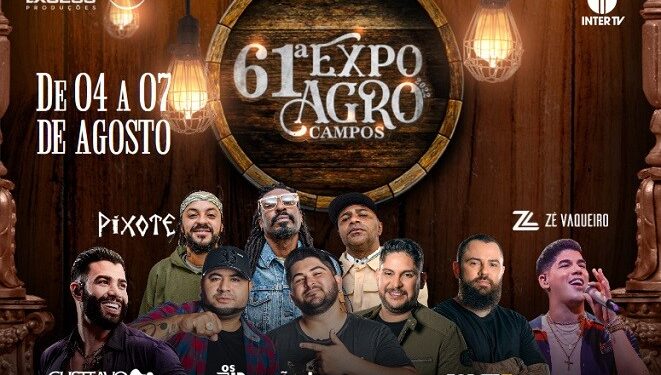 61ª Expo Agro de CAMPOS dos dias 04 a 07 de agosto