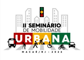 Inscrições abertas para o II Seminário de Mobilidade Urbana de Macaé
