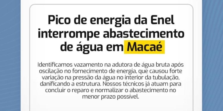 Abastecimento de água é interrompido em Macaé