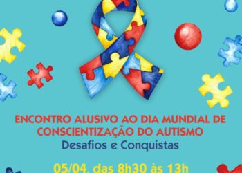Município realiza Encontro sobre Dia de Conscientização do Autismo
