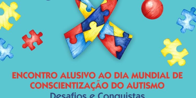 Município realiza Encontro sobre Dia de Conscientização do Autismo