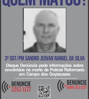Disque Denúncia pede informações sobre envolvidos na morte de PM reformado em Campos