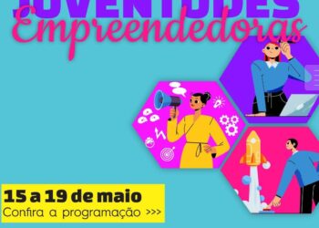Semana das Juventudes Empreendedoras está com inscrições abertas