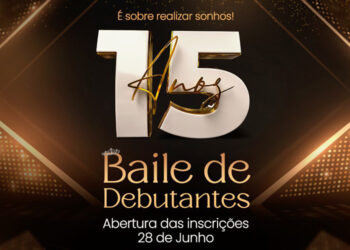 Inscrições para o Baile das Debutantes começam nesta quarta-feira