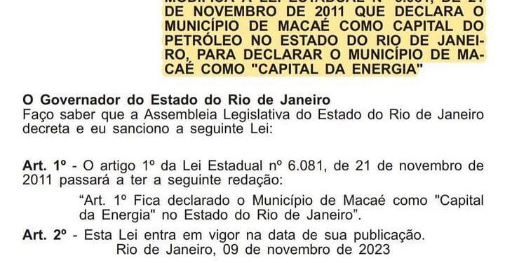 Sancionada a Lei que declara Macaé como Capital da Energia